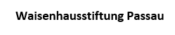 Waisenhausstiftung Passau